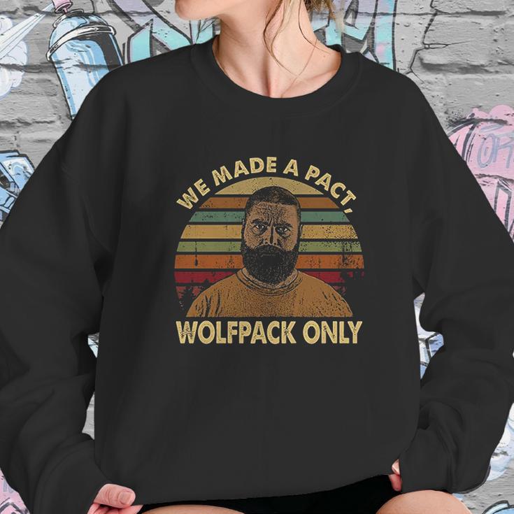 We Made A Pact Wolfpack Only Hangover Lovers Movie Sweatshirt Gifts for Her