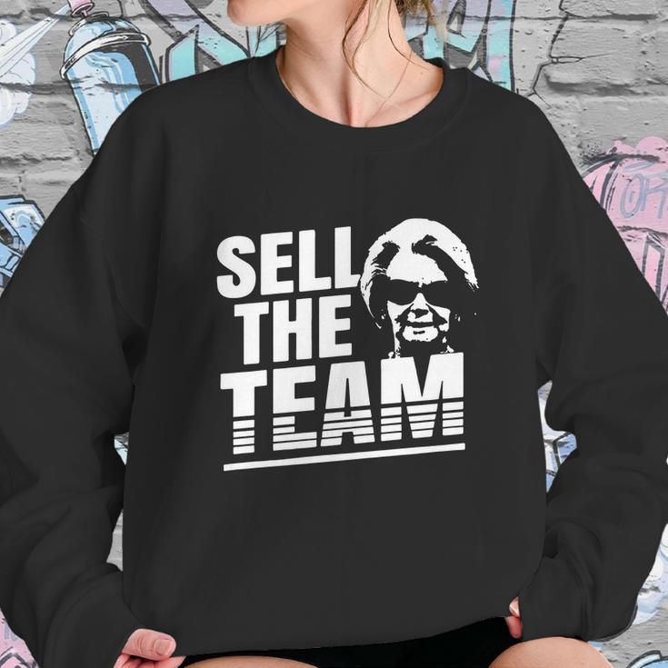 Martha Ford Sell The Team Shirt Sweatshirt Gifts for Her