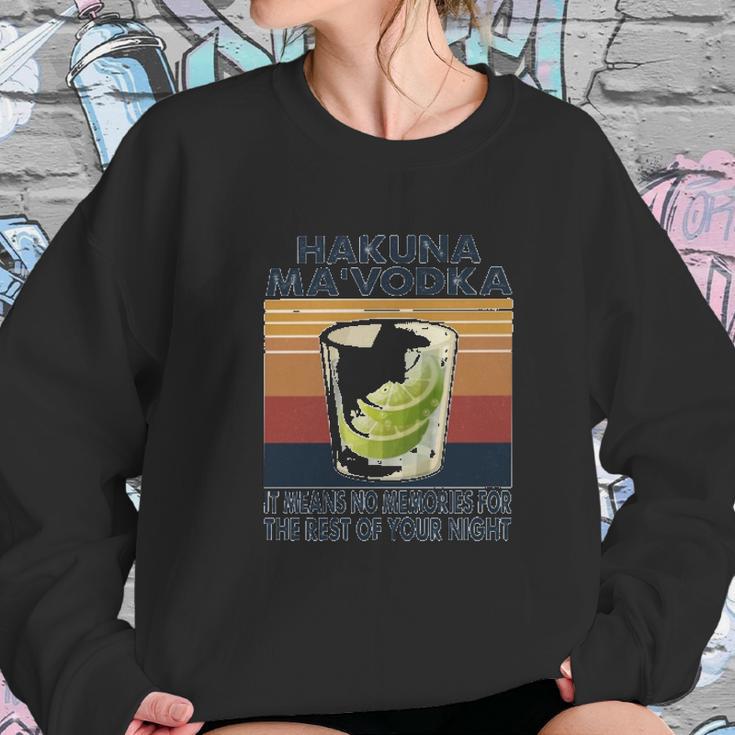 It Means No Memories For The Rest Your Night Sweatshirt Gifts for Her