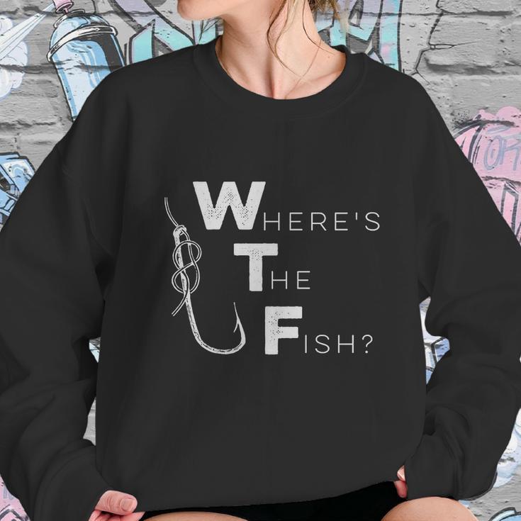 Mens Wtf Wheres The Fish Shirt - Funny Fishing T-Shirt Sweatshirt Gifts for Her