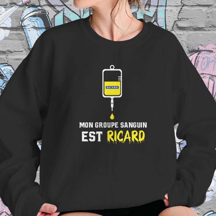 Mon Groupe Sanguin Est Ricard Sweatshirt Gifts for Her