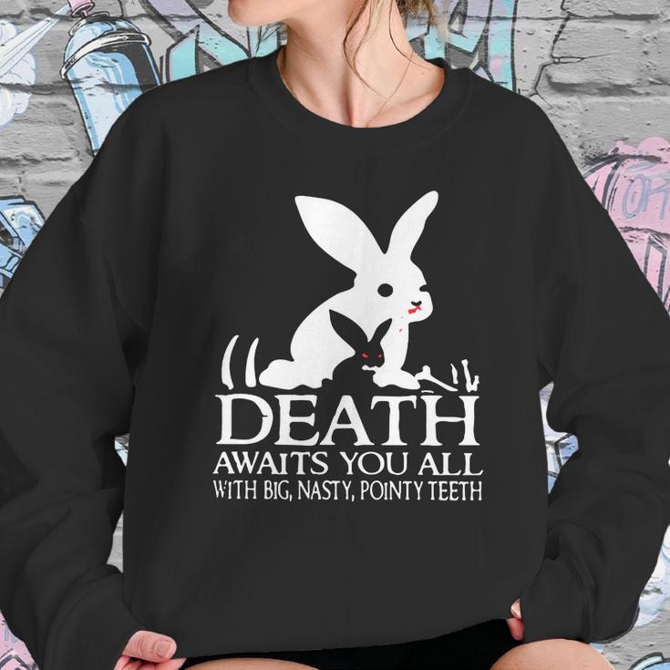 Monty Python Rabbit Death Awaits You All With Big Nasty Pointy Teeth Sweatshirt Gifts for Her