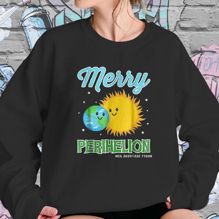 Neil Degrasse Tyson January 4Th Merry Perihelion Sweatshirt Gifts for Her