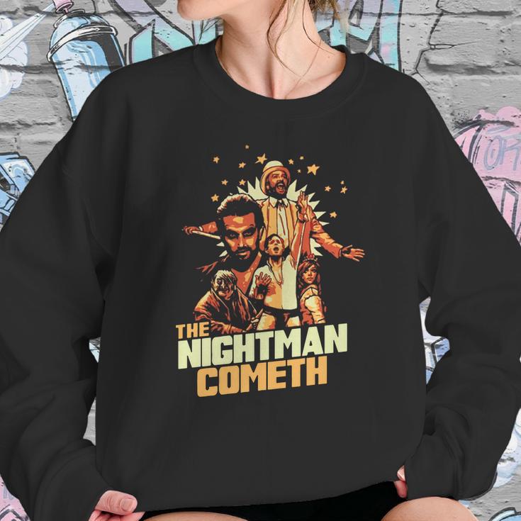 The Nightman Cometh Sweatshirt Gifts for Her