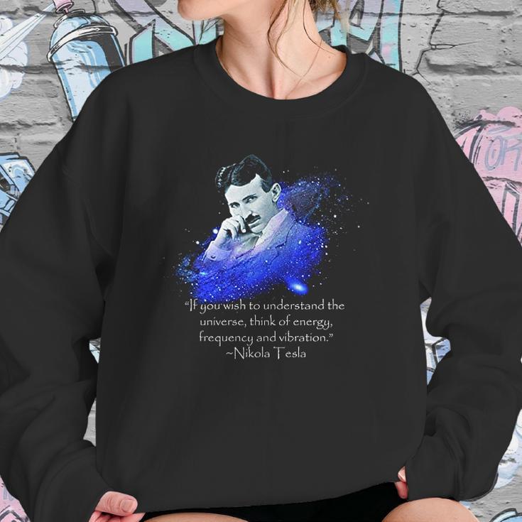 Nikola Tesla Quote Sweatshirt Gifts for Her