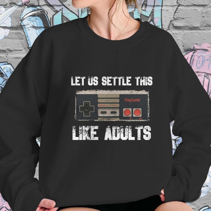 Nintendo Gamer Controller _Quot_Lets Settle This Like Adults_Quot_ T-Shirt Sweatshirt Gifts for Her