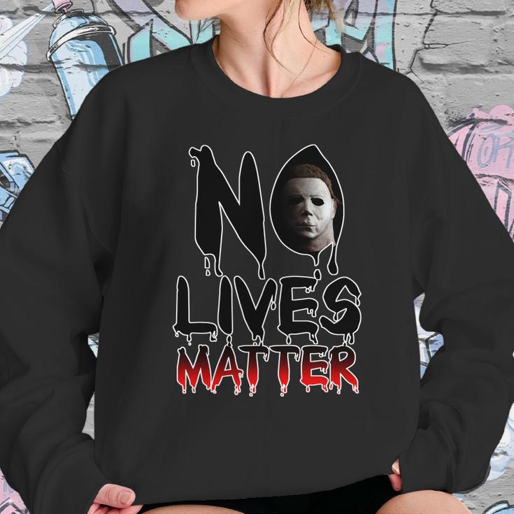 No Lives Matter Classic Horror Sweatshirt Gifts for Her