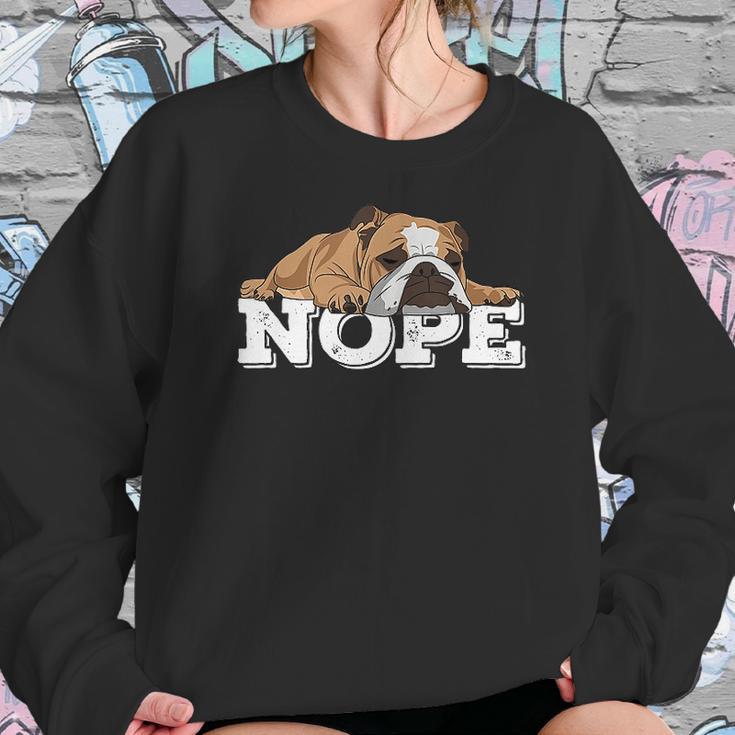 Nope Lazy English Bulldogs Sweatshirt Gifts for Her