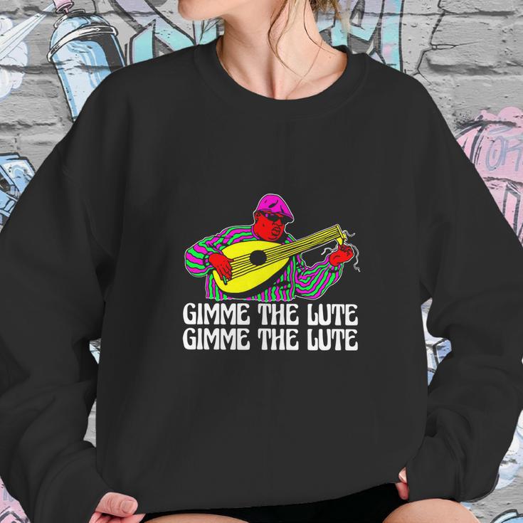 The Notorious Big Gimme The Lute Sweatshirt Gifts for Her