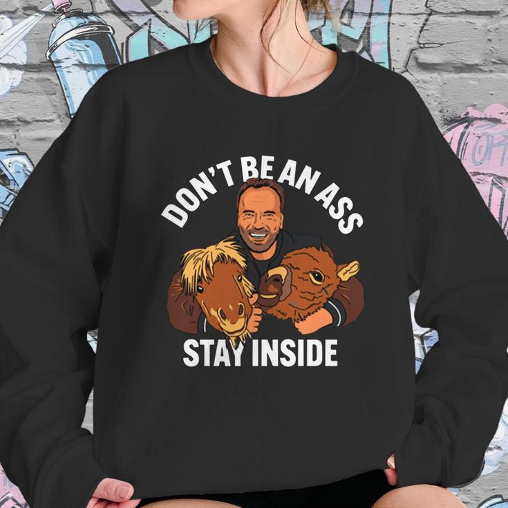 Official Arnold Schwarzenegger Stay Inside Sweatshirt Gifts for Her