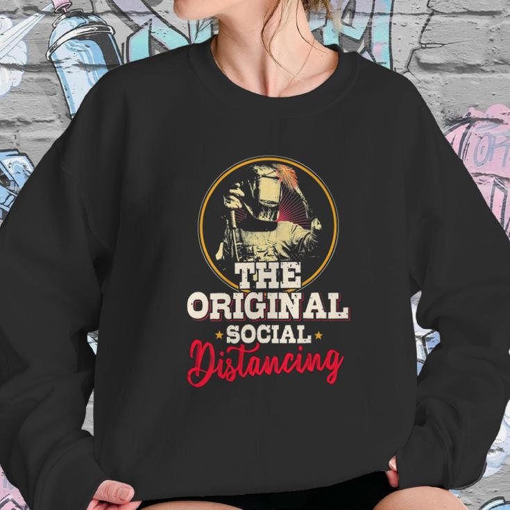 The Original Social Distancing Welder Sweatshirt Gifts for Her