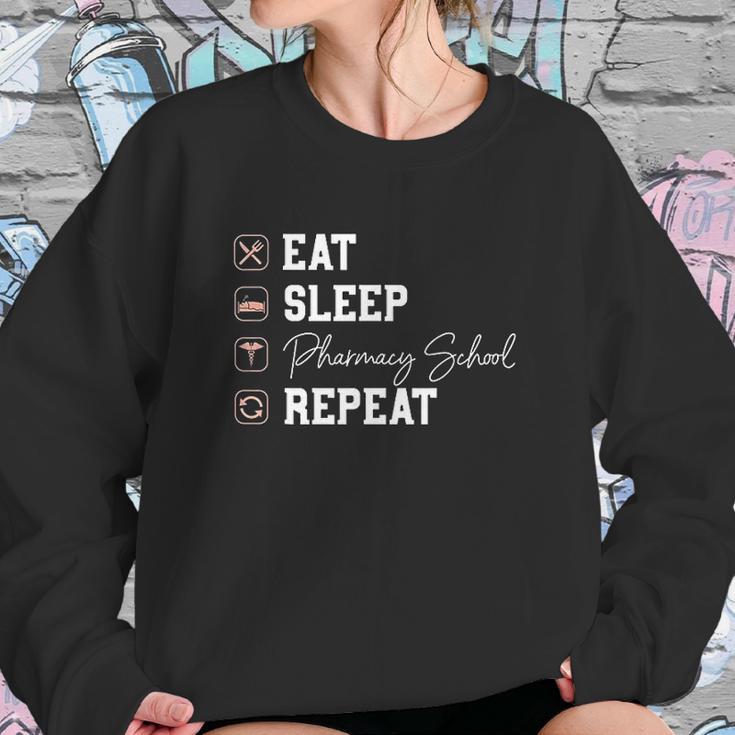 Pharmacy School Eat Sleep Repeat Sweatshirt Gifts for Her