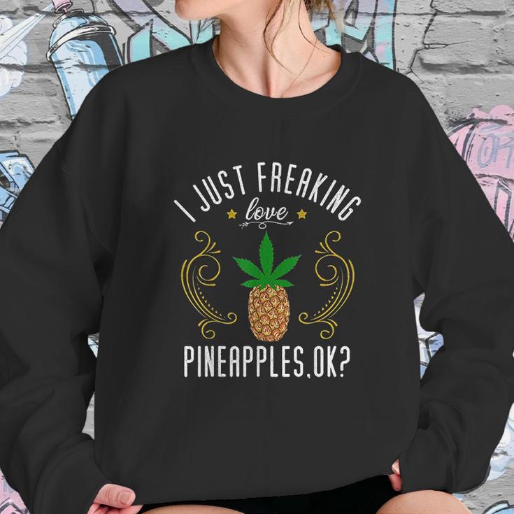 Pineapple Funny Marijuana Lover Gift Sweatshirt Gifts for Her