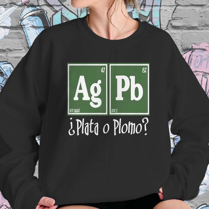 Plata O Plomo Oscura T-Shirts Sweatshirt Gifts for Her