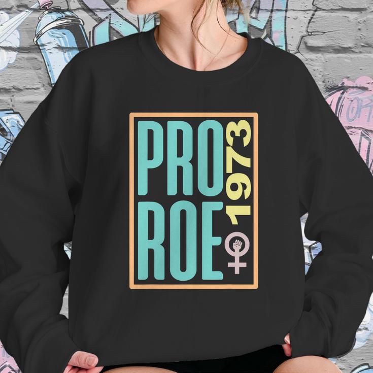 Pro Roe 1973 Pro Choice Abortion Rights Reproductive Rights Sweatshirt Gifts for Her