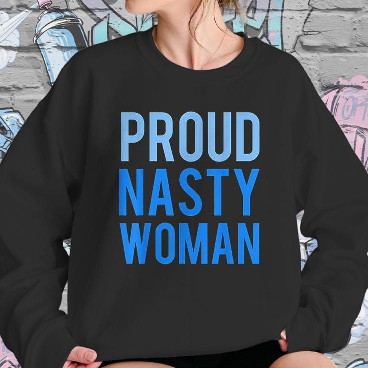 Proud Nasty Woman Blue Graphic Sweatshirt Gifts for Her