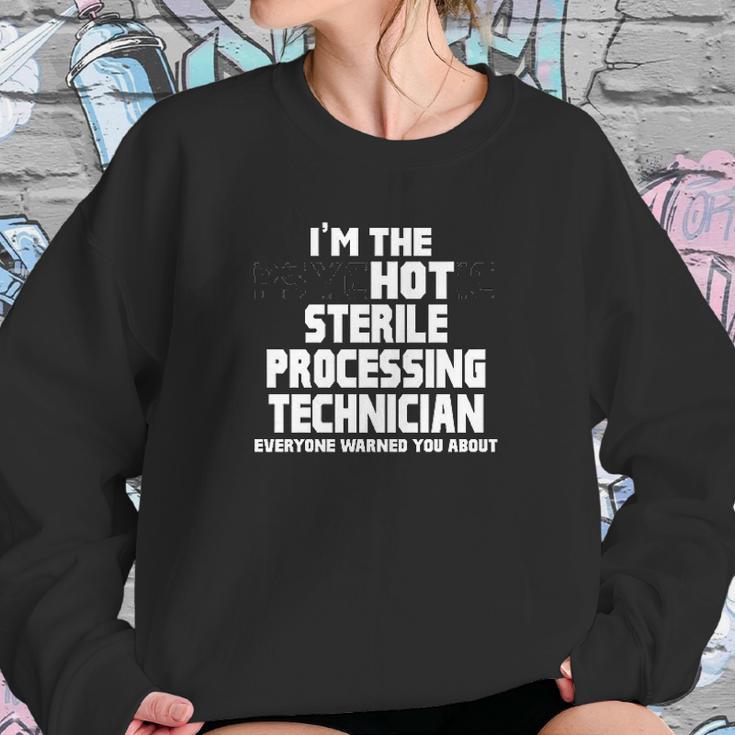 Psychotic Hot Sterile Processing Technician Sweatshirt Gifts for Her