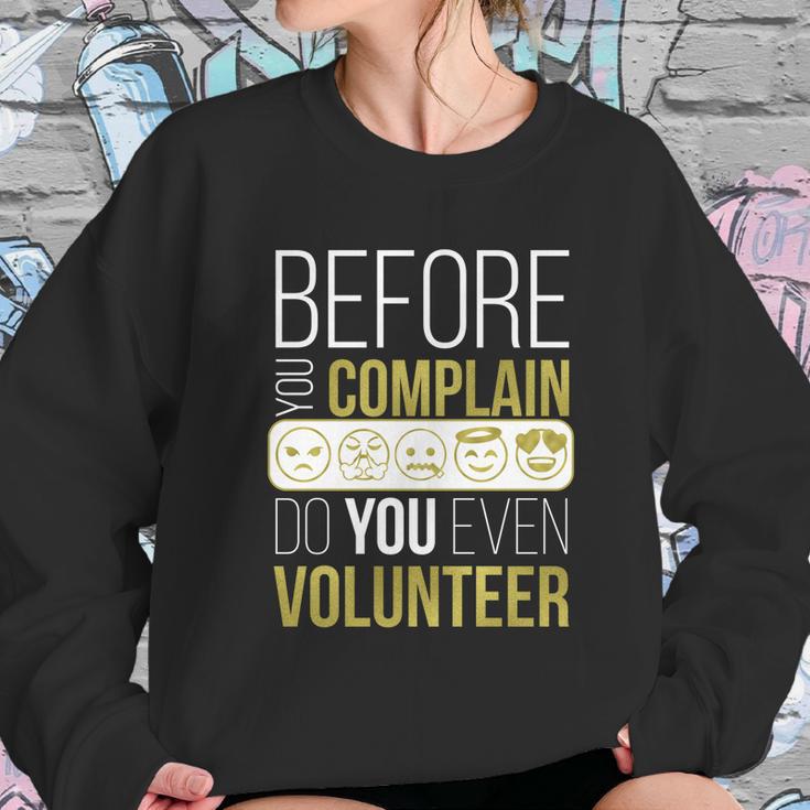 Pta Pto Fun Volunteer Before You Complain Do You Volunteer Great Gift Graphic Design Printed Casual Daily Basic Sweatshirt Gifts for Her