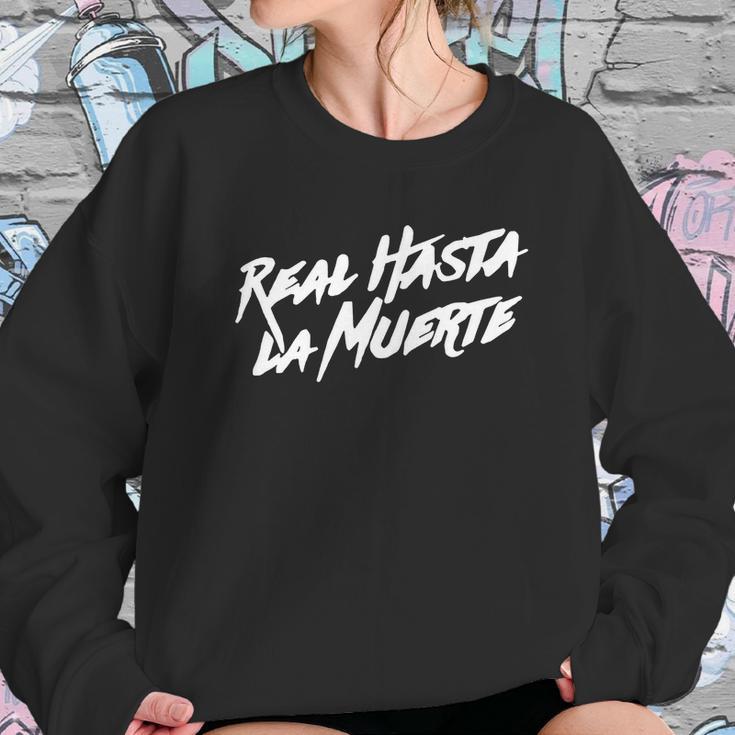 Real Hasta La Muerte Camisa Sweatshirt Gifts for Her