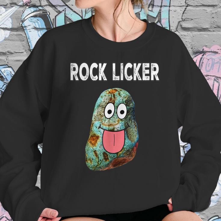 Rock Licker Funny Geologist I Lick Rocks Rockhound Sweatshirt Gifts for Her