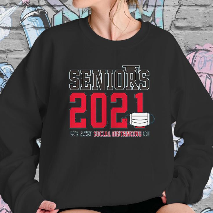 Seniors 2021 We Aced Social Distancing 101 Sweatshirt Gifts for Her