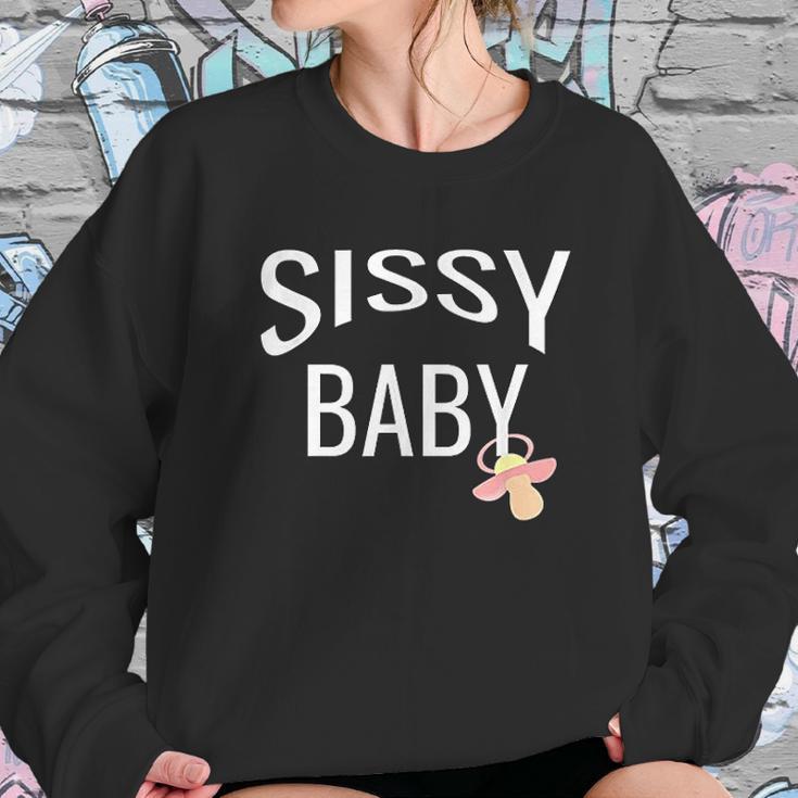 Sissy Baby Babay Gift Sweatshirt Gifts for Her