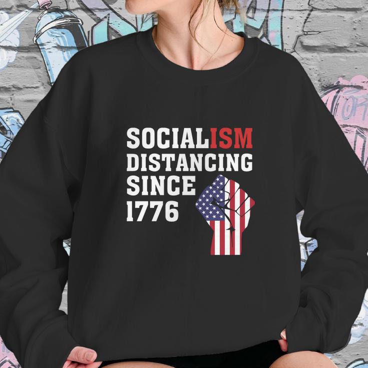 Socialism Distancing Since 1776 Raised Fist Sweatshirt Gifts for Her