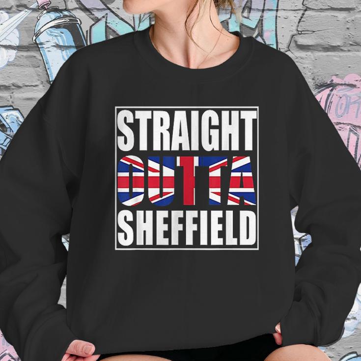 Straight Outta Sheffield United Kingdom Sweatshirt Gifts for Her