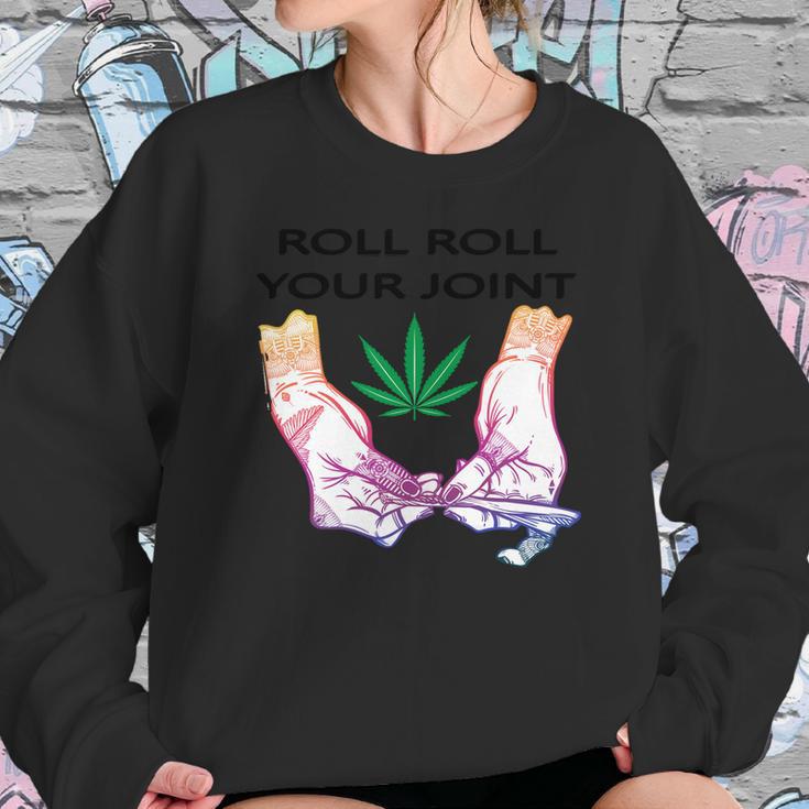 T-Shirt Roll Roll Your Joint Sweatshirt Gifts for Her