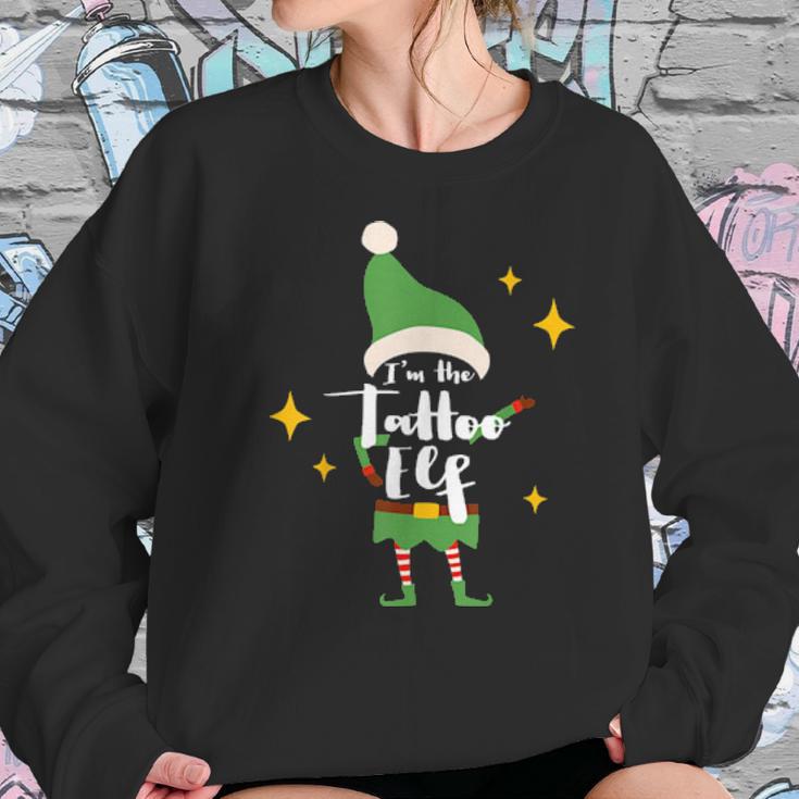 Im The Tattoo Elf Tattoo Or Artist Xmas Outfit Sweatshirt Gifts for Her