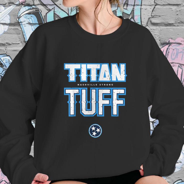 Titan Tough Nashville Strong Sweatshirt Gifts for Her