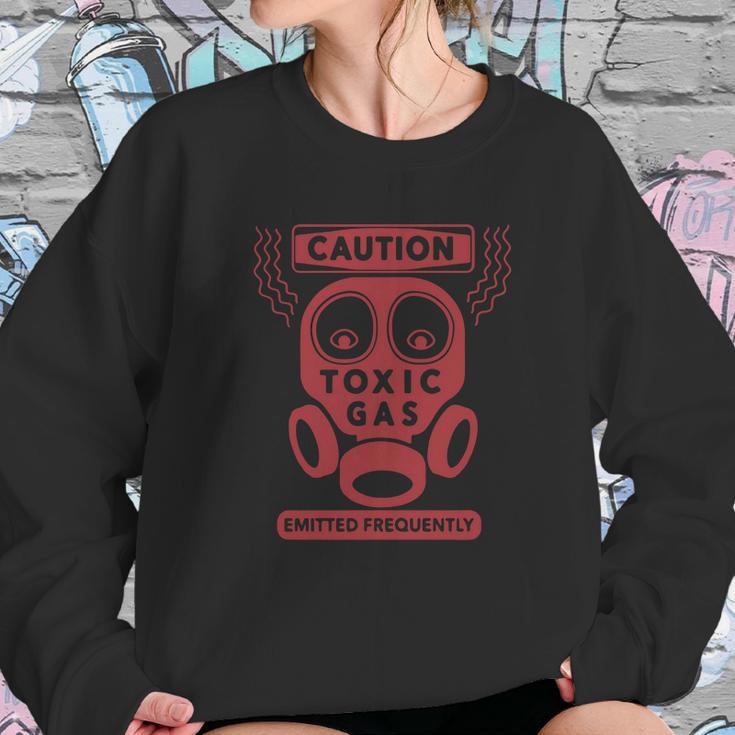 Toxic Gas Sweatshirt Gifts for Her