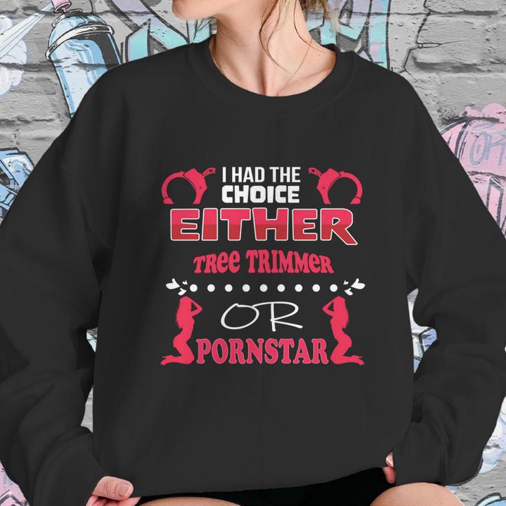 Tree Trimmer Or Pornstar Job Coworker Cute Gift Graphic Design Printed Casual Daily Basic Sweatshirt Gifts for Her