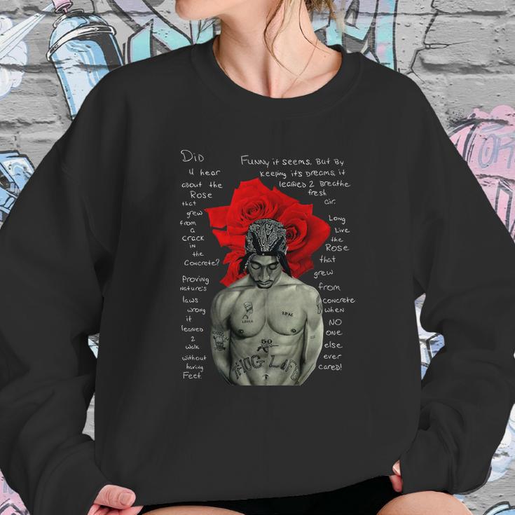 Tupac Shakur Signature The Rose That Grew From Concrete Lyrics Shirt Sweatshirt Gifts for Her