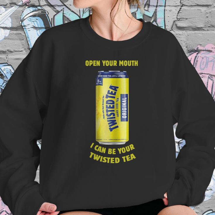 Twisted Tea Open Your Mouth Sweatshirt Gifts for Her