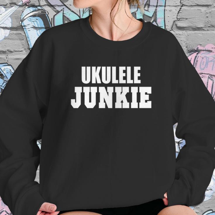 Ukulele Junkie Sweatshirt Gifts for Her