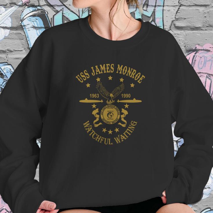 Uss James Monroe Watchful Waiting Sweatshirt Gifts for Her