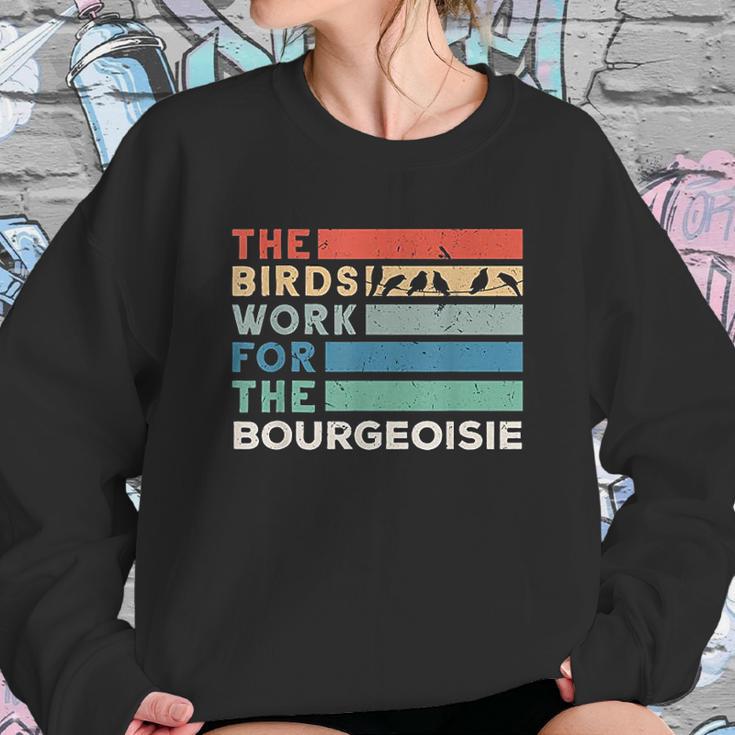 Vintage The Birds Work For The Bourgeoisie Conspiracy Theory Sweatshirt Gifts for Her