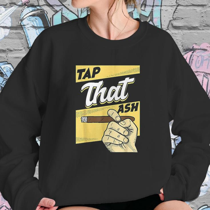 Vintage Tap That Ash Sweatshirt Gifts for Her