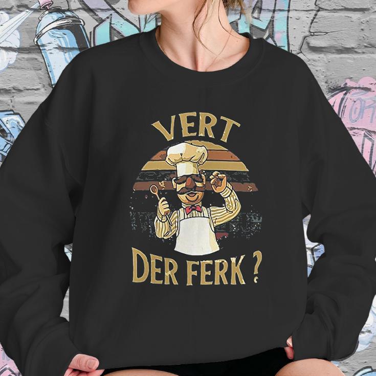 Vintage Vert Der Ferk Kitchen Fan Printed Sweatshirt Gifts for Her