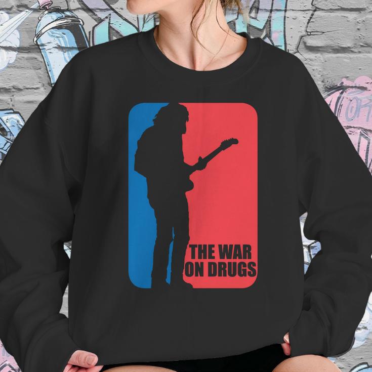 The War On Drugs Sweatshirt Gifts for Her