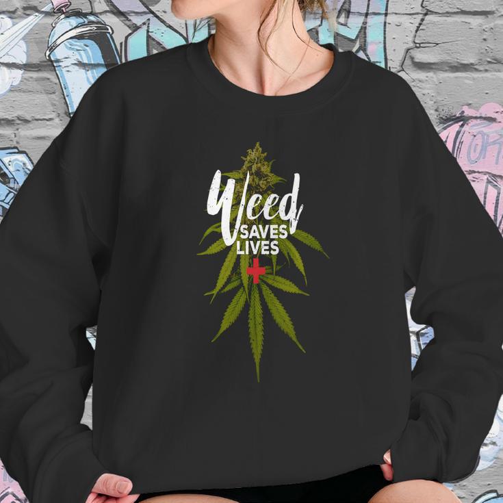 Weed Saves Lives Sweatshirt Gifts for Her