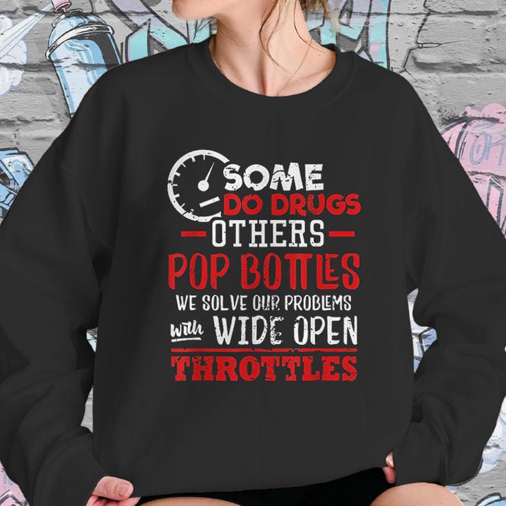 Wide Open Trottles Some Do Drugs Design Car Guy Gift Sweatshirt Gifts for Her