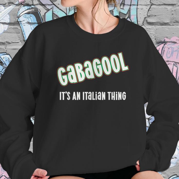 I Will Have The Gabagool Its An Italian Thing Sweatshirt Gifts for Her