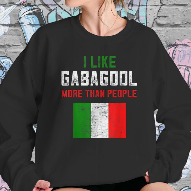 I Will Have The Gabagool Like Gabagool More Than People Sweatshirt Gifts for Her