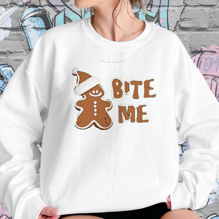 Bite Me Gingerbread Cute Sweatshirt Gifts for Her