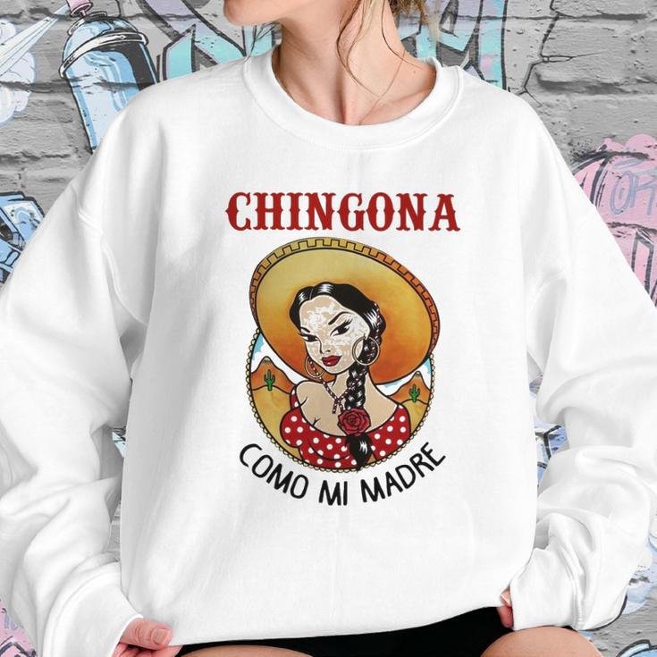 Chigona Como Mi Madre Sweatshirt Gifts for Her