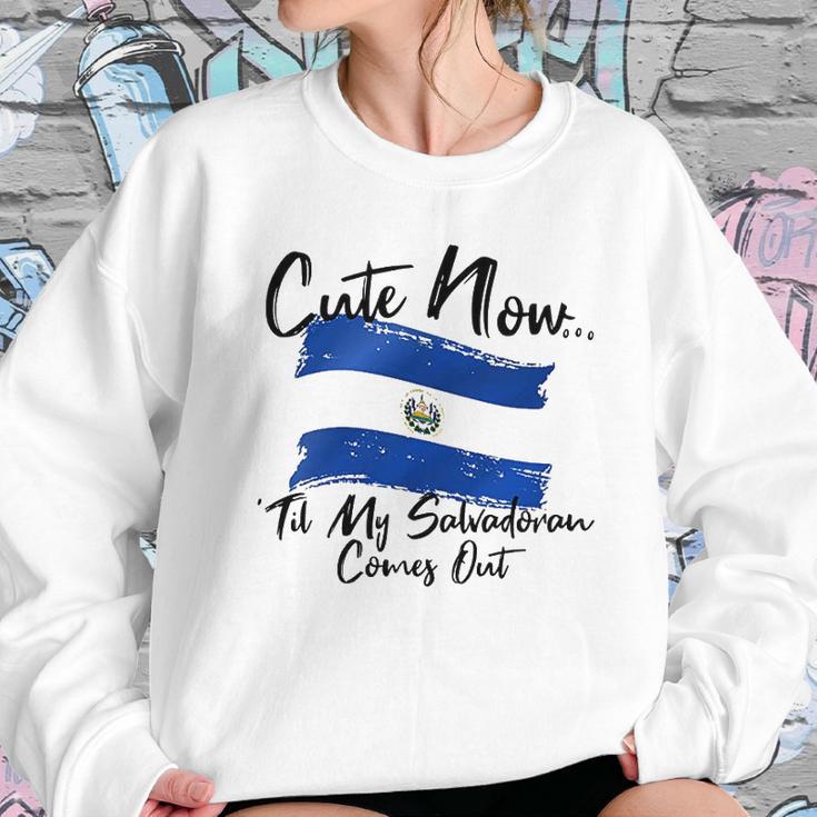 Cute Now Ladies El Salvador Til My Salvadoran Comes Out Sweatshirt Gifts for Her