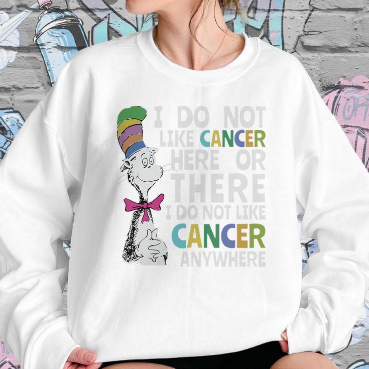 Dr Seuss I Do Not Like Cancer Here Or There Shirt Sweatshirt Gifts for Her