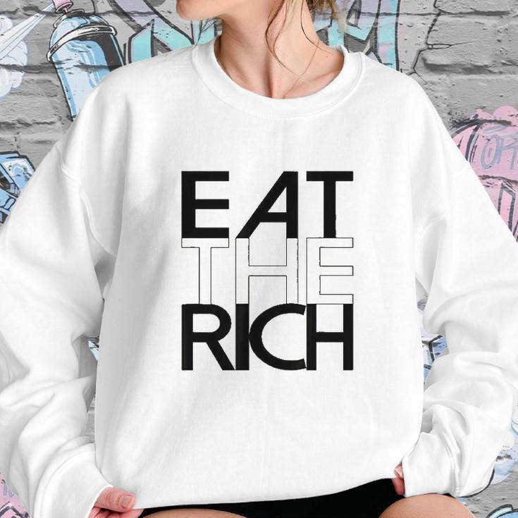 Eat The Rich Socialist Resistance Protest Statement Sweatshirt Gifts for Her